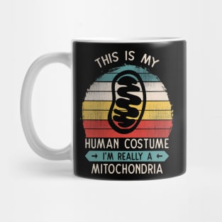 This Is My Human Costume I'm Really A Mitochondria Cell Biology Gift Mug